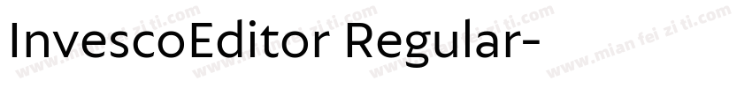 InvescoEditor Regular字体转换